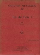 Partition Olivier MESSIAEN Île De Feu 1 Pour Piano 1950 - M-O