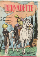 Bernadette N°124 Le Pauvre D'Amiens - Marie-Françoise - Groenland La Vie Chez Les Pêcheurs De Saumon...1958 - Bernadette