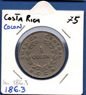 COSTA RICA - 1 Colon 1975 -  See Photos -  Km 186.3 - Costa Rica