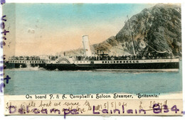 - On Board P. & A. Campbell's Saloon Steamer, Britannia, Cliché Rare, écrite, 1904, épaisse, TBE, Coins Ok, Scans. - Steamers