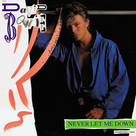 DAVID BOWIE   NEVER LET ME DOWN - 45 T - Maxi-Single