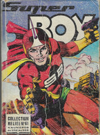 BD SUPER BOY ALBUM RELIEE NUMERO 61 EDITION IMPERIA LYON  REPRENANT LES NUMEROS 352, 353, 354 ET 355 DE 1979, A VOIR - Superboy