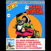 B097> TEX N° 1 "La Mano Rossa" - 3^ Ristampa = 1996 INCELLOFANATO! - Tex