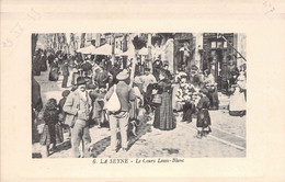 CPA COMMERCE - LA SEYNE - Le Cours Louise Blanc - Edition Pierson La Seyne - Mercados