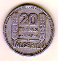 Algérie Française - 20 Francs TURIN -1949 - Algeria