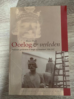 (1940-1945 COLLABORATIE) Oorlog & Verleden. Nationale Geschiedenis In België En Nederland. - Weltkrieg 1939-45