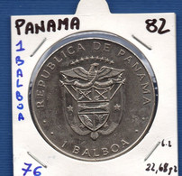 PANAMA - 1 Balboa 1982 -  See Photos - Km 76 - Panama
