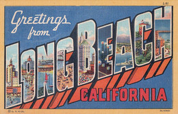 3355 – Large Letters - Greetings From Long Beach California CA - U.S.A. – Linen – VG Condition – 2 Scans - Souvenir De...