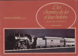 Catalogue RIVAROSSI 1979/80 Les Chemins De Fer Et Leur Histoire -écartement N 1/160 - Französisch