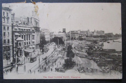 Chine Shanghai Bund Looking North Cpa Timbrée 1924 Republic China Pour Chemin Fer Tcheng Tai - Chine