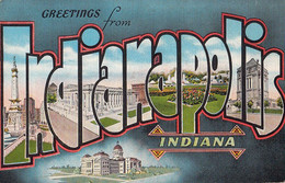 3359 – Large Letters - Greetings From Indianapolis Indiana IN - U.S.A. – Linen – VG Condition – 2 Scans - Souvenir De...