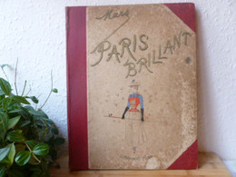 RARE Livre PARIS BRILLANT, MARS - Plon 1890 - Ile-de-France