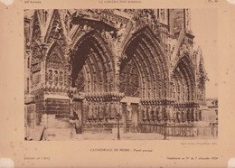 L'ART,,, CATHEDRALE DE REIMS ,,,,,,PORTAIL  PRINCIPAL ,,,supplement Se  L'histoire De L'art 1925 - Zeitschriften & Kataloge