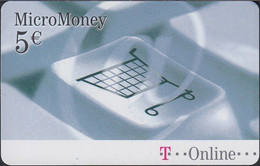 GERMANY Mikro Money - MM O10 - T-Online - Taste - 5€ Mint - T-Pay Micro-Money