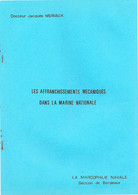 Les Affranchissements Mécaniques Dans La Marine Nationale Opuscule De 63 Pages, La Marcophilie Navale - Francés (desde 1941)