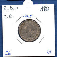 DOMINICAN REPUBLIC - 5 Centavos 1963 -  See Photos -  Km 26 - Commemorative - Dominicana