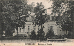 33 Gradignan CPA Chateau Du Moulin - Gradignan