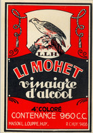 BEBIDAS / ETIQUETA - LI MOHET , VINAIGRE D' ALCOOL  , FORMATO : 95 X 130 - Alcools & Spiritueux