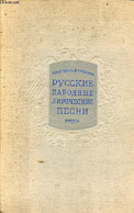 Ouvrage En Russe : Chansons Lyriques Folkloriques Russes. - N.M.Lopatin & V.P.Prokunin - 1956 - Cultural