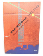 Barcellona 1981-1992  Piano E Progetto Nella Cultura Contemporanea - Society, Politics & Economy