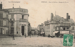 CPA - France - Epernay - Rue De Châlons - Banque De France - La Champagne - Bracquemart - Oblitéré  1914 - Animé - Esternay