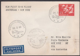 1960. FIRST SAS FLIGHT STOCKHOLM ARLANDA 24 3 60. AMSTERDAM - NEW YORK 16. APRIL 1960. (Michel 416) - JF304852 - Brieven En Documenten