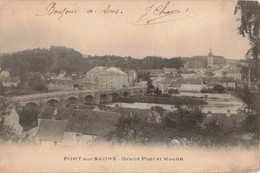 FRANCE - 70 HAUTE-SAÔNE - PORT-sur-SAÔNE - Grand Pont Et Moulin - Port-sur-Saône