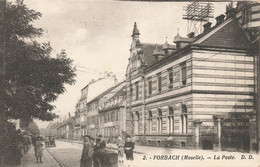 Forbach * Rue Et La Poste - Forbach