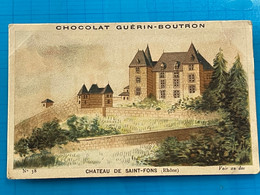 Chocolat GUÉRIN-BOUTRON Image -Chromo Ancienne - Château De Saint-Fons  ( Rhône ) - Chocolat