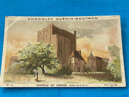 Chocolat GUÉRIN-BOUTRON Image -Chromo Ancienne - Château De Loches  ( Indre Et Loire ) - Schokolade