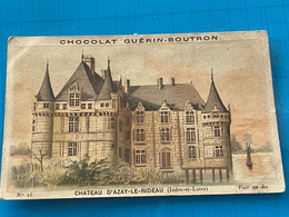 Chocolat GUÉRIN-BOUTRON Image -Chromo Ancienne - Château D’Alzay-Le-Rideau  ( Indre Et Loire ) - Schokolade