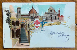 GRUSS AUS FIRENZE -  RICORDO DI  FIRENZE - VIAGGIATA  A PALAIA 1900 - P.F.253- 780 - Lucca