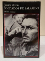 Soldados De Salamina. Javier Cercas. Tusquets Editores. Colección Andanzas. 2001. 214 Paginas. - Klassiekers