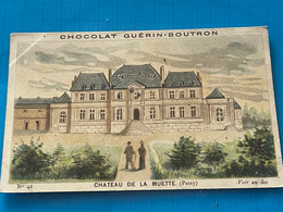 Chocolat GUÉRIN-BOUTRON Image -Chromo Ancienne - Château  De La Muette ( Passy ) - Schokolade