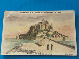 Chocolat GUÉRIN-BOUTRON Image -Chromo Ancienne - Mont-Saint-Michel ( Manche)) - Chocolate