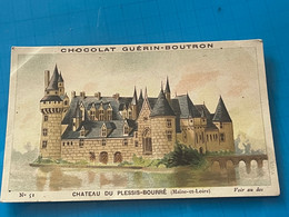 Chocolat GUÉRIN-BOUTRON Image -Chromo Ancienne - Chateau Du Plessis-Bourré ( Maine-et-Loire) - Schokolade