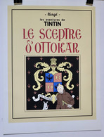 Sérigraphie Hergé Tintin - Le Sceptre D'Ottokar (ancienne Couverture) - Ed. Limitée Moulinsart 2000 Ex.- 1995 - Serigraphien & Lithographien