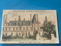 Chocolat GUÉRIN-BOUTRON Image -Chromo Ancienne - Château De Rosny  (Seine Et Oise) - Chocolate