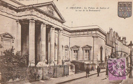 ORLEANS. - Le Palais De Justice Et La Rue De La Bretonnerie - Orleans