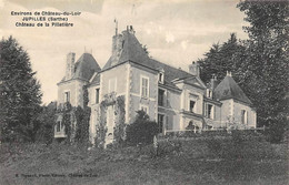 Jupilles       72        Château De La Pilletière          (voir Scan) - Sonstige & Ohne Zuordnung