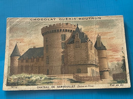 Chocolat GUÉRIN-BOUTRON Image -Chromo Ancienne - Château De Rambouillet ( Seine Et Oise ) - Chocolate