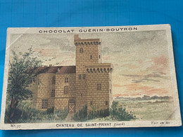 Chocolat GUÉRIN-BOUTRON Image -Chromo Ancienne - Château De Saint-Privat (Gard ) - Chocolat