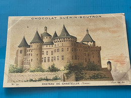 Chocolat GUÉRIN-BOUTRON Image -Chromo Ancienne - Château De Chastellux ( Yonne ) - Cioccolato