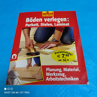 Böden Verlegen : Parkett Dielen Laminat - Heimwerken & Do-it-yourself