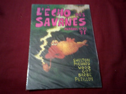 L'ECHO DES SAVANES  N°  2 0  SHELTON / PICHARD / WOOD /  GOT / BARBE / PETILLON - L'Echo Des Savanes