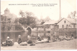 CPA - Bourbon-l'Archambault - L’Étang - Le Pont Du Moulin - Les Laveuses - Bourbon L'Archambault