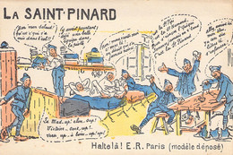 CPA MILITARIAT HUMOUR - La Saint Pinard - Halte Là ER PARIS N°679 - Humor