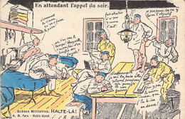 CPA MILITARIAT HUMOUR - En Attendant L'appel Du Soir - Halte Là ER PARIS - Humoristiques