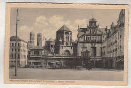 C2943) MÜNCHEN - Künstlerhaus Mit SYNAGOGE U. Frauenkirche ALT - Mainburg