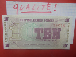 GRANDE-BRETAGNE (MILITAIRE) 10 Pence Peu Circuler/Neuf - British Armed Forces & Special Vouchers